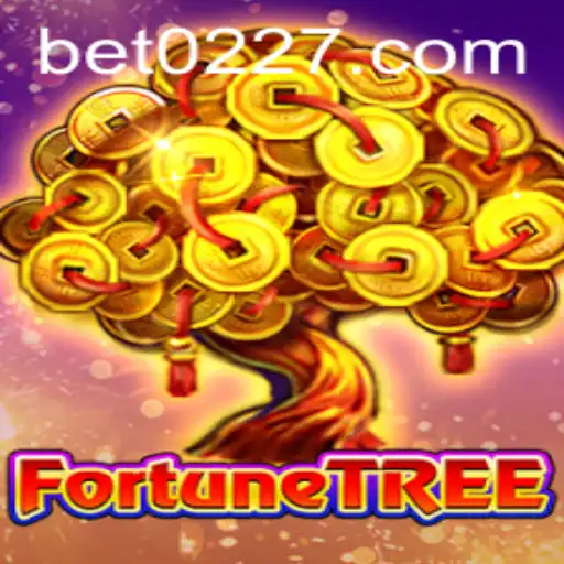 Descubra o Fascinante Mundo de FortuneTree: Um Jogo Envolvente na 0227bet